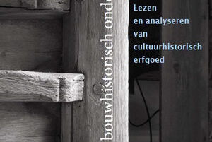Richtlijnen bouwhistorisch onderzoek